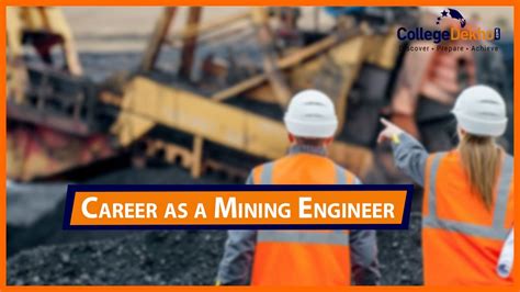 How to Become a Mining Engineer: Eligibility, Job Roles, Salary, Top ...