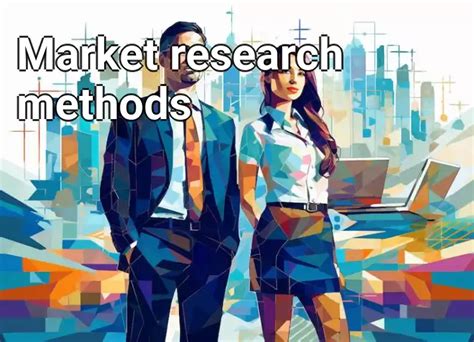 Market research methods – Business.Gov.Capital