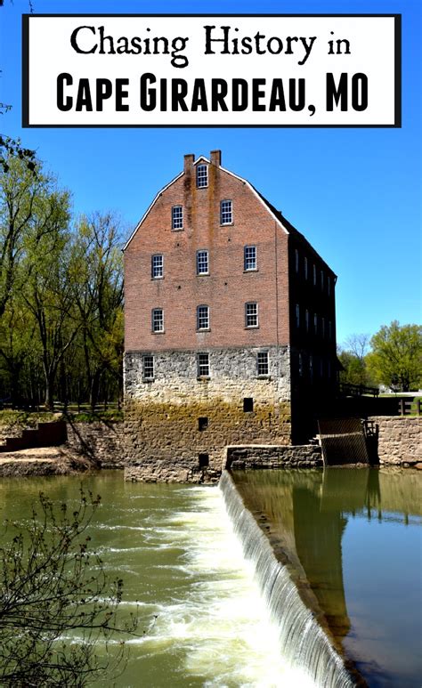 Chasing History in Cape Girardeau County – Dang Travelers