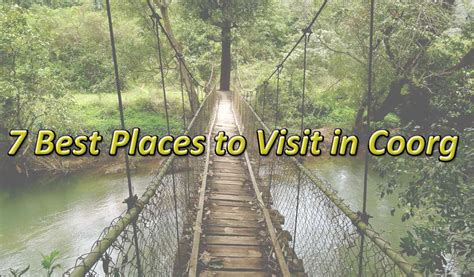 7 Best Places to Visit in Coorg | Waytoindia.com