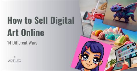 How to Sell Digital Art Online – 14 Different Ways - Artlex