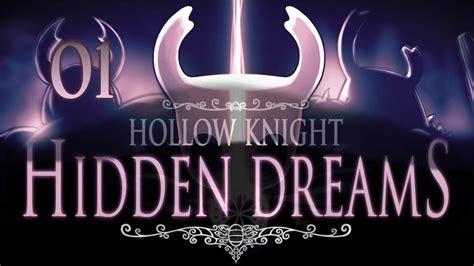 Hollow Knight - Hidden Dreams DLC - 01 - YouTube