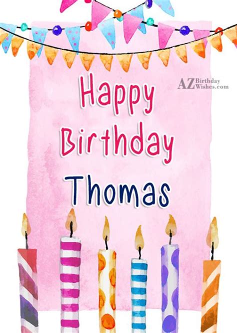 Happy Birthday Thomas - AZBirthdayWishes.com