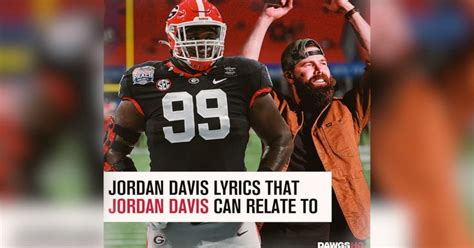 Jordan Davis (singer) lyrics that Jordan Davis (football player) can relate to - On3