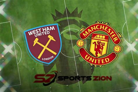 Watch Man United vs West Ham Free Live Soccer Streams Reddit: Preview ...