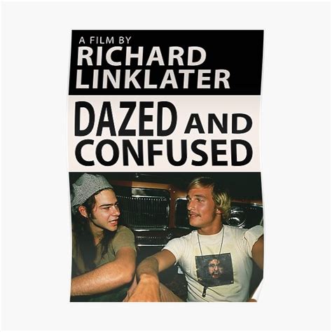 "Dazed and Confused Alternative Poster" Poster for Sale by ShiiinkySenwa | Redbubble