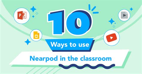 10 ways to use Nearpod in the classroom - Nearpod Blog