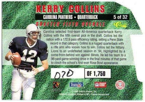 KERRY COLLINS 1995 Classic Rookie Die Cut Silver Signature Card #5 70/1750 (x) | Heroes Sports Cards