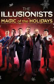 The Illusionists - Magic of the Holidays Discount Tickets - Broadway | Save up to 50% Off