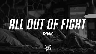 Pink All Out Of Fight Lagu MP3 & MP4 Video