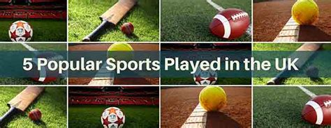 Most Popular Sports In UK - List of 5 Famous Sports Played