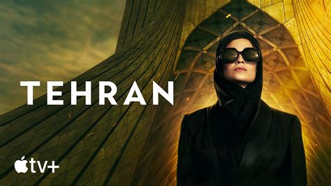 Tehran Season 2: Release Date, Cast, Plot and more! - DroidJournal