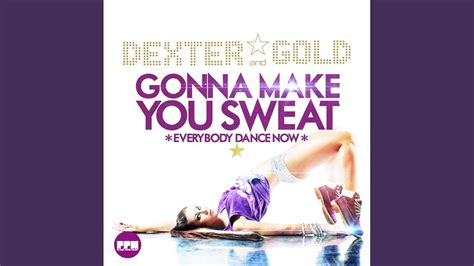 Gonna Make You Sweat (Everybody Dance Now) (Extended Mix) - YouTube