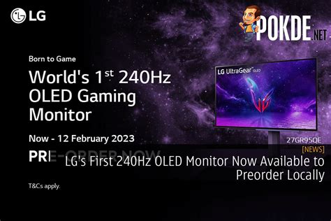 LG's First 240Hz OLED Monitor Now Available To Preorder Locally – Pokde.Net