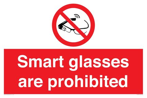 Smart glasses are prohibited Sign – 600x400mm – A2L – BigaMart