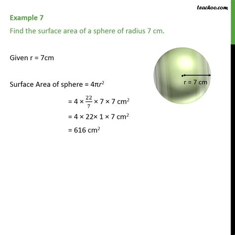 Example 4 - Find surface area of a sphere of radius 7 cm