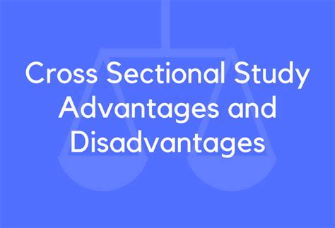 15 Cross Sectional Study Advantages and Disadvantages - BrandonGaille.com