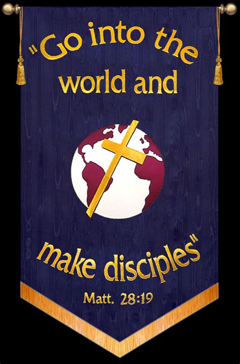 Go into the world and make disciples - Matt 28:19 - Missions Banner - Christian Banners for ...