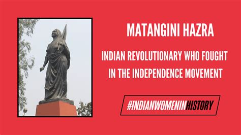 Matangini Hazra And Her Sacrifice For India's Freedom | # ...