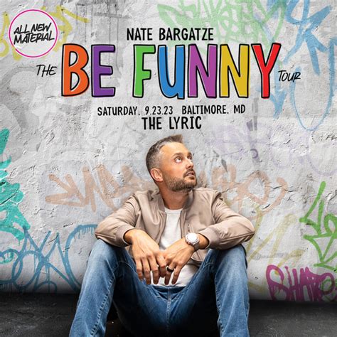 Nate Bargatze - The Be Funny Tour | Visit Baltimore