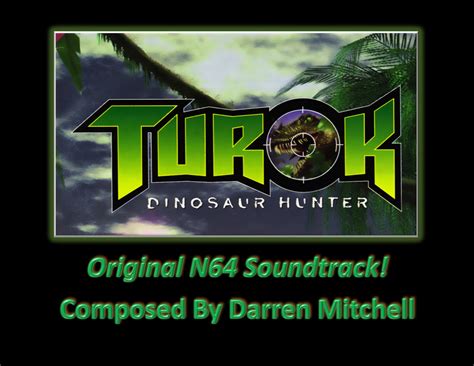 Turok: The Dinosaur Hunter (Original N64 Soundtrack) | Darren Mitchell