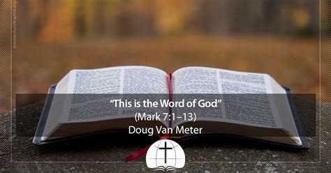 This is the Word of God (Mark 7:1–13) | Brackenhurst Baptist Church