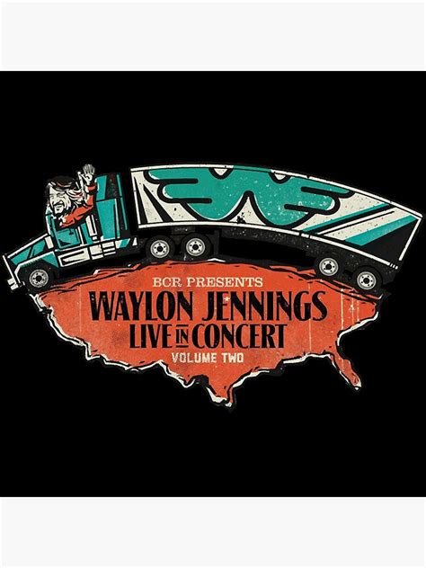 "Live Concert Waylon Jennings " Poster for Sale by Johnka665 | Redbubble