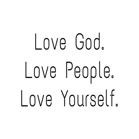 Love God Yourself And Others Quotes - ShortQuotes.cc