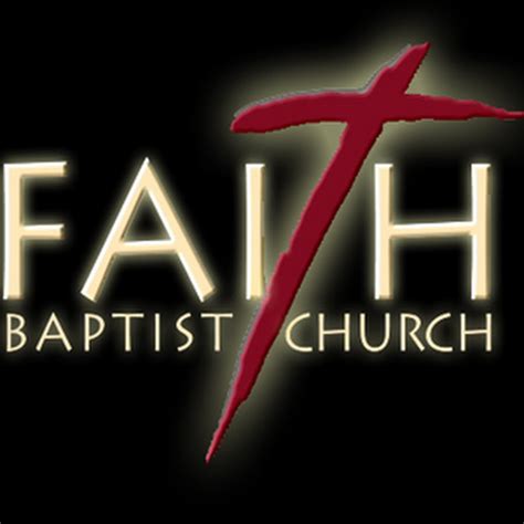 Faith Baptist Church - YouTube