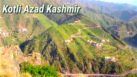 kotli Azad Kashmir || Azad kashmir kotli || Travel to kotli Azad kashmir || azad kashmir vlog ...