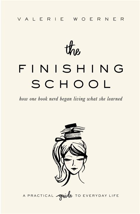 The Finishing School by Valerie Woerner | Goodreads