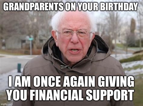 Bernie Sanders Once Again Asking - Imgflip