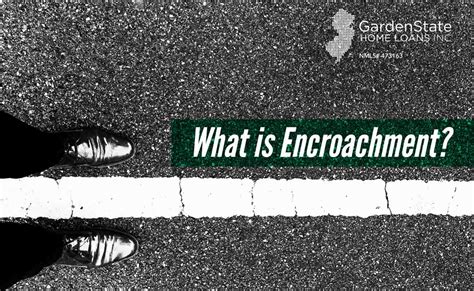 What is Encroachment? | Garden State Home Loans | NJ