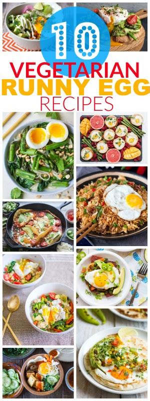 10 Vegetarian Runny Egg Recipes - The Wanderlust Kitchen