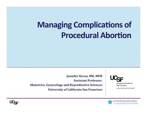 Managing Complications of Procedural Abortion Slide Set - Innovating ...