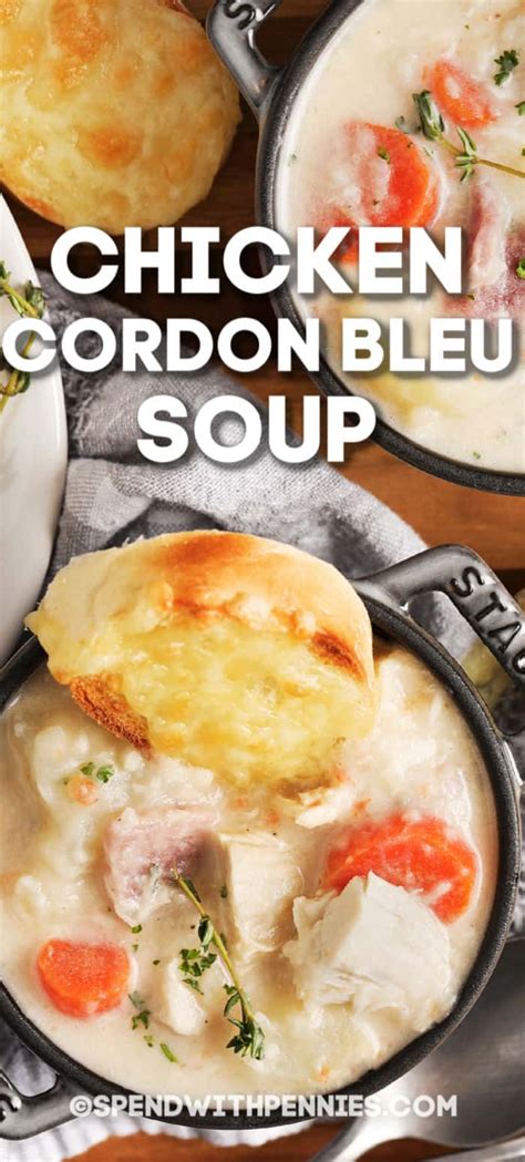 Chicken Cordon Bleu Soup {Stovetop or Crockpot!} - Spend With Pennies