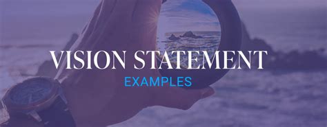 These Powerful Vision Statement Examples For Business Empower Teams ...