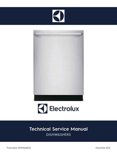 322179154 5995668042 Electrolux Technical Service Manual Dishwasher 2015 | Hvac | Dishwasher