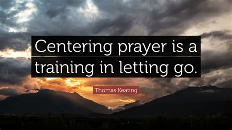 Thomas Keating Quotes (53 wallpapers) - Quotefancy