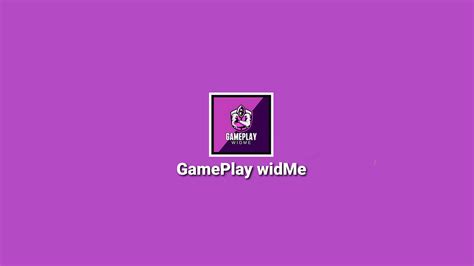 GamePlay widMe