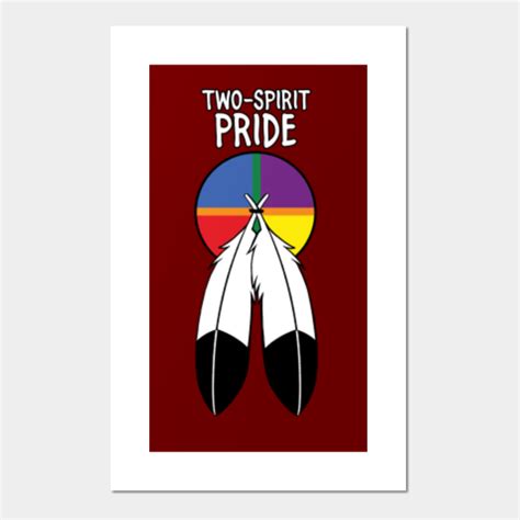 Two-Spirit Pride - Two Spirit - Posters and Art Prints | TeePublic