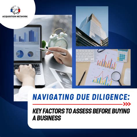 Business Acquisition Due Diligence: Key Factors - Acquisition Network