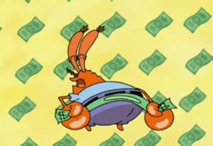 Mr Krabs Money Quotes. QuotesGram