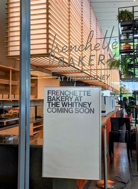 Tribeca Citizen | Frenchette Bakery will open soon at the Whitney