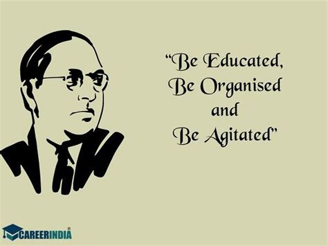 Top 15 Ambedkar Quotes On Education For Students-Ambedkar Quotes #1 ...