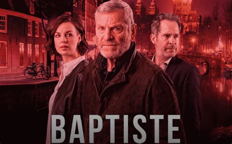 What Time Will 'Baptiste' Season 2 be on Released? - JGuru