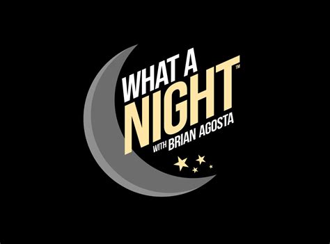 What a Night logo by Brian Agosta on Dribbble