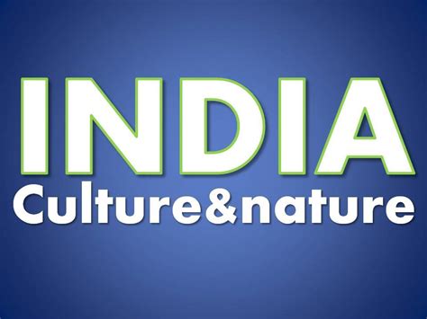 INDIA Culture&nature