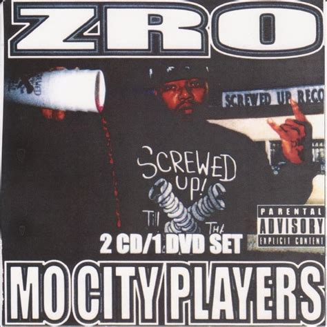 Z-Ro - Mo City Players Lyrics and Tracklist | Genius