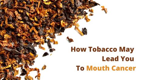 How Does Tobacco Cause Mouth Cancer?